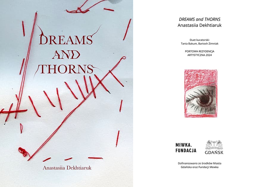 artwork Anastasiia Dekhtiaruk -  - Dreams and Thorns